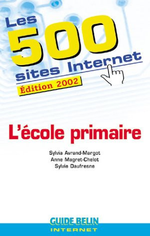 Les 500 sites Internet l'école primaire