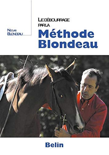 Le debourrage par la méthode Blondeau
