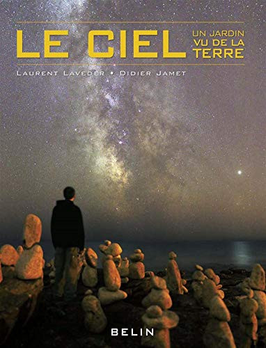 Le ciel un jardin vu de la Terre