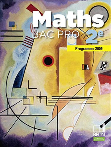 Maths 2e Bac pro Programme 2009, petit format