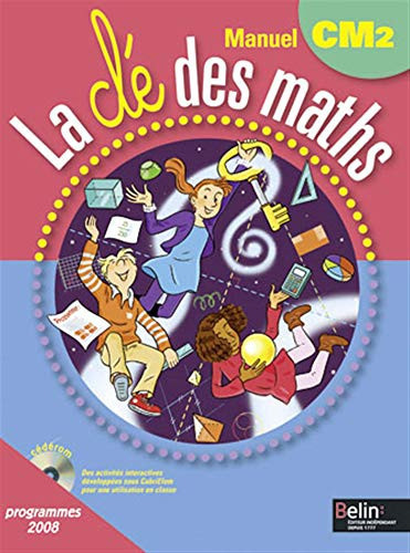 La clé des maths, CM2, cycle 3