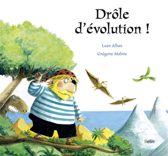 Drôle d'évolution!