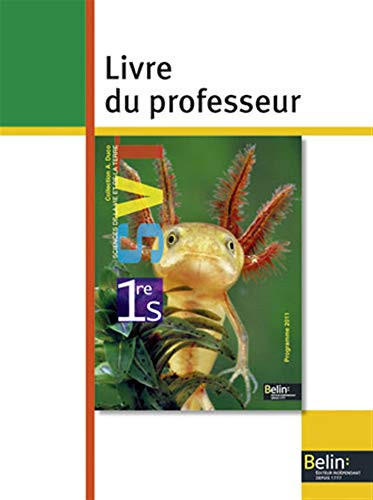Sciences de la vie et de la terre, 1e Livre du professeur