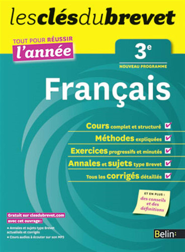 Clés du Brevet - Français 3e - Réussir l'année