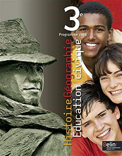 Histoire Géographie Education civique 3e Programme 2012