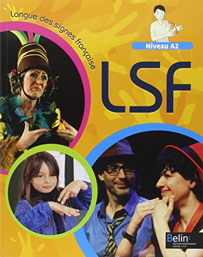 Langue des signes française niveau A2 : LSF