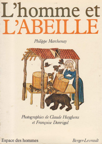 L'homme et l'abeille (Espace des hommes) (French Edition)