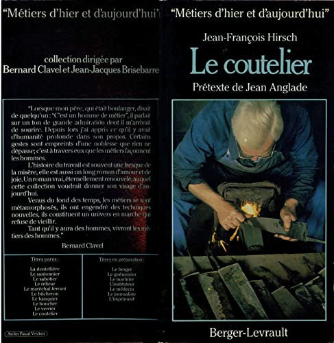 Le coutelier (Métiers d'hier et d'aujourd'hui) (French Edition)