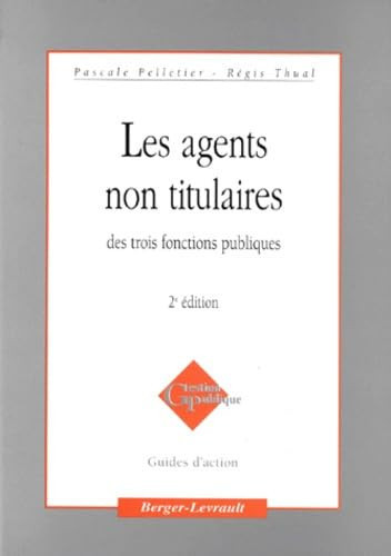 Les agents non titulaires des trois Fonctions publiques