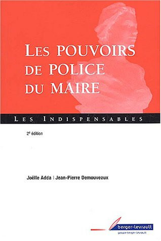 Les pouvoirs de police du maire
