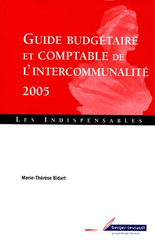 Guide budgétaire et comptable de l'intercommunalité [2005]