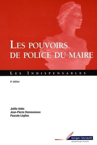 Les pouvoirs de police du maire