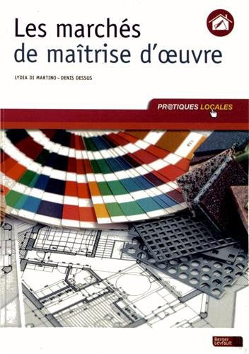 Les marchés de maîtrise d'oeuvre