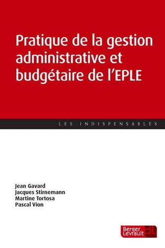 Pratique de la gestion administrative et budgétaire d'un établissement public local d'enseignement