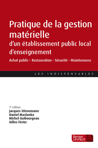 Pratique de la gestion matérielle d'un établissement public local d'enseignement