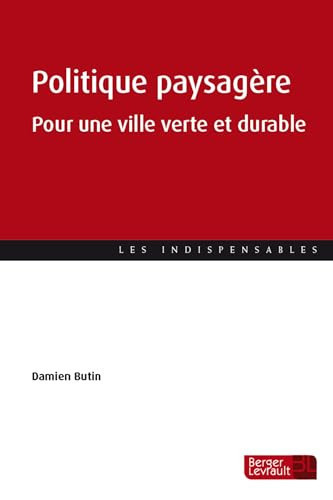 Politique paysagère Pour une ville verte et durable