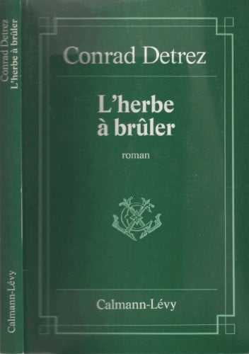 L'herbe à brûler: Roman (French Edition)