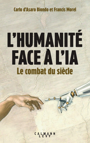 L'humanité face à l'IA Le combat du siècle