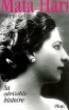 Mata Hari sa véritable histoire
