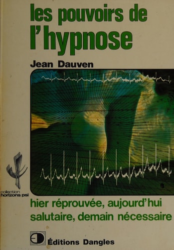 Les pouvoirs de l'hypnose