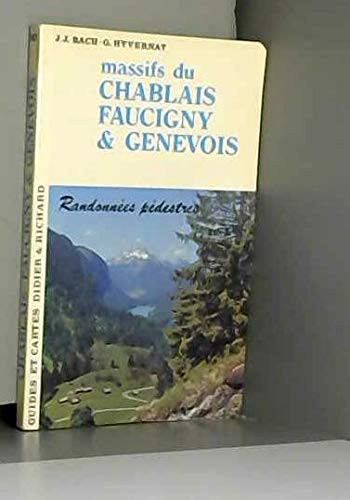 Chablais, Faucigny, Genevois 226 itinéraires de randonnées pédestres