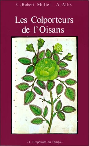 COLPORTEURS DE L'OISANS (LES) (EMPREINTE DU TEMPS (L'))