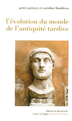 L'évolution du monde de l'antiquité tardive