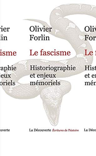Le fascisme historiographie et enjeux mémoriels