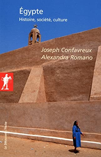 Egypte histoire, société, culture