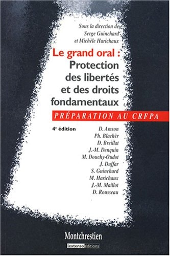 Le grand oral protection des libertés et des droits fondamentaux