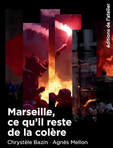 Marseille, ce qu'il reste de la colère