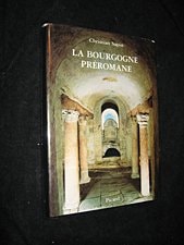 La Bourgogne Preromane