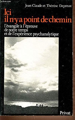 Ici il n'y a point de chemin