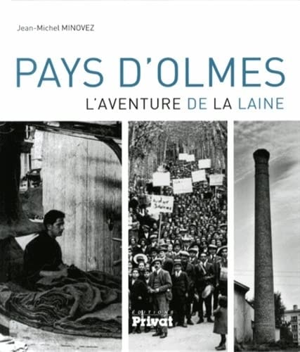 Pays d'Olmes l'aventure de la laine