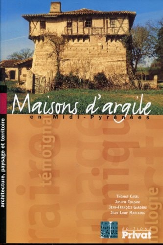 Maisons d'argile en Midi-Pyrénées