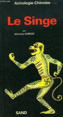 Le singe astrologie chinoise
