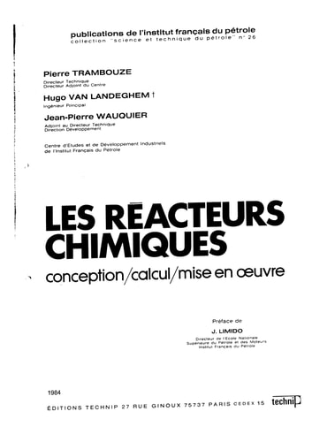 Les réacteurs chimiques conception, calcul, mise en œuvre