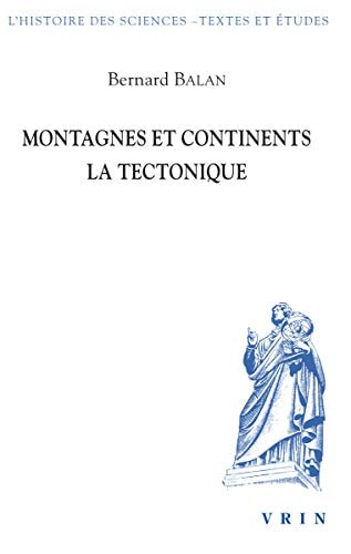 Montagnes Et Continents La Tectonique
