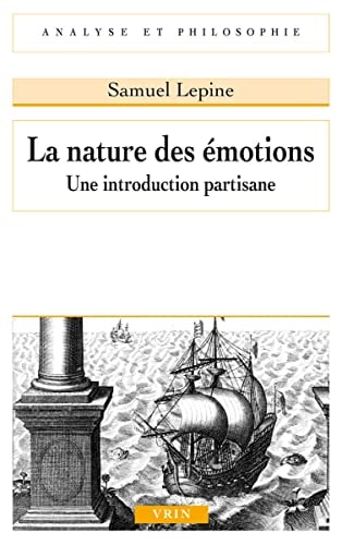 La nature des émotions une introduction partisane
