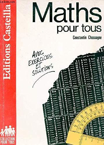 Maths pour tous avec exercices et solutions