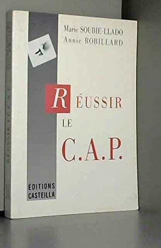Réussir le CAP français, mathématiques, législation du travail, éducation familiale et sociale, anglais