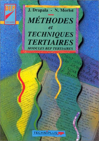 Méthodes et techniques tertiaires