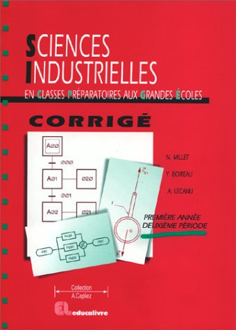 Sciences industrielles en classes préparatoires aux grandes écoles MPSI-PCSI-PTSI, première année, deuxième période, corrigé