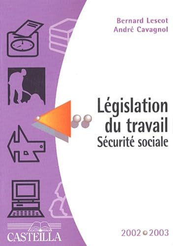 Législation du travail, sécurité sociale aide-mémoire