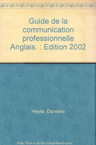 Guide de la communication professionnelle anglais