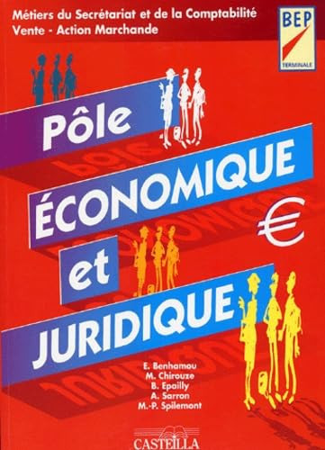 Pôle Economique et Juridique Tle BEP