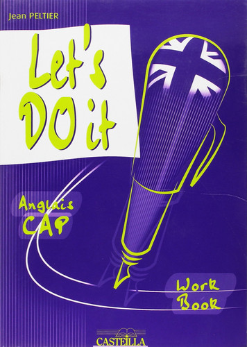 Let's do it, anglais CAP : workbook