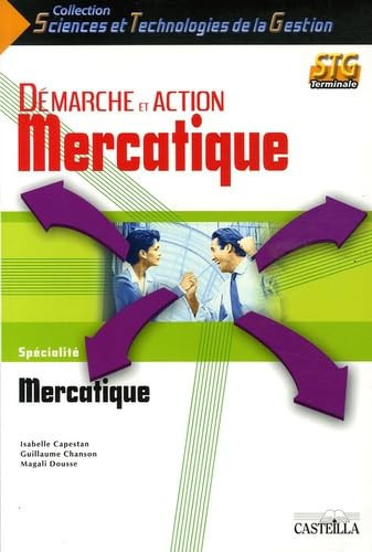 Démarche et action mercatique spécialité mercatique