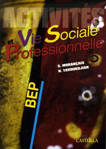 Activités et vie sociale professionnelle BEP