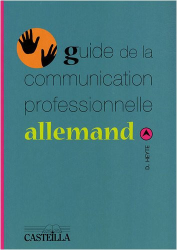 Guide de la communication professionnelle allemand